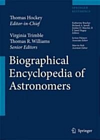 Biographical Encyclopedia of Astronomers (Hardcover)