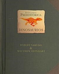 Dinosaurios / Dinosaurs (Hardcover, Pop-Up)