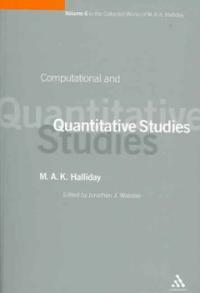 Computational and quantitative studies Pbk. ed