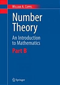 Number Theory: An Introduction to Mathematics: Part B (Hardcover, 2006)