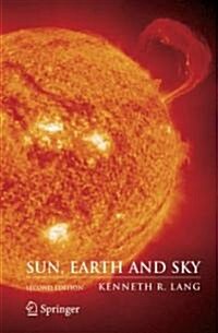 Sun, Earth and Sky (Hardcover, 2, 2006)