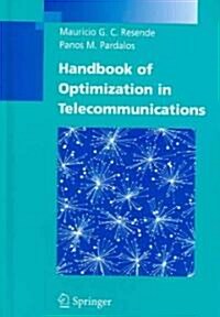 Handbook of Optimization in Telecommunications (Hardcover)