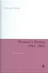 Womens Fiction 1945-2005 (Hardcover)