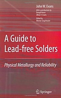 A Guide to Lead-free Solders (Hardcover)