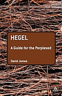Hegel: A Guide for the Perplexed (Paperback)