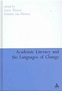 Academic Literacy and the Languages of Change (Hardcover)