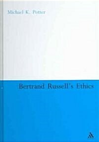 Bertrand Russells Ethics (Hardcover)