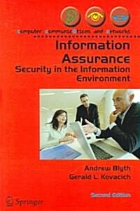 Information Assurance : Security in the Information Environment (Paperback, 2nd ed. 2006)