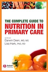 The Complete Guide to Nutrition in Primary Care (Paperback, Twelfth)