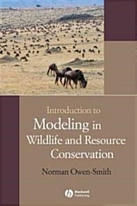 Introduction to Modeling in Wildlife and Resource Conservation [With CDROM] (Paperback)