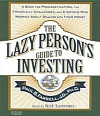 The Lazy Persons Guide to Investing (Audio CD)