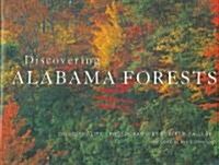 Discovering Alabama Forests (Hardcover)