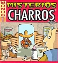 Misterios Charros / Mexican Mysteries (Paperback, 1st)