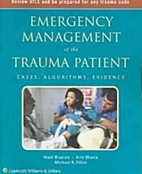 Emergency Management of the Trauma Patient (Paperback)