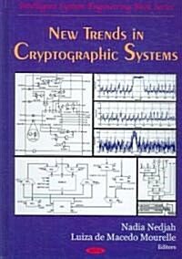 New Trends in Cryptographic Systems (Hardcover)