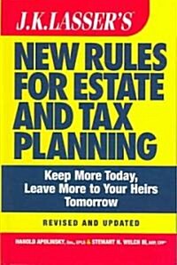 J. K. Lassers New Rules for Estate And Tax Planning (Hardcover, Revised, Large Print)