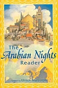 The Arabian Nights Reader (Paperback)