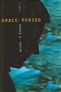 Grace Period (Hardcover)
