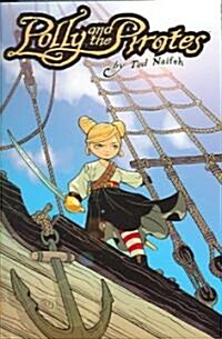 Polly and the Pirates Volume 1 (Paperback)