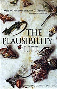 The Plausibility of Life: Resolving Darwins Dilemma (Paperback)