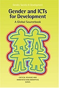 Gender and Icts for Development (Paperback)
