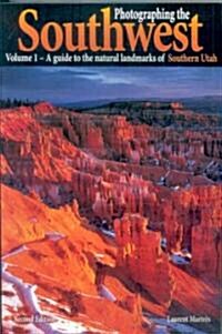 A Guide to the Natural Landmarks of Southern Utah (Paperback, 2)