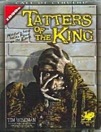 Tatters of the King (Paperback)