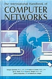 The International Handbook of Computer Networks (Hardcover)