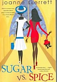 Sugar vs. Spice (Paperback)
