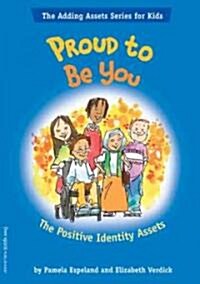 Proud to Be You (Paperback)