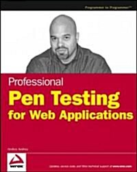 Professional Pen Testing for Web Applications (Paperback)