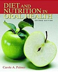 Diet and Nutrition in Oral Health (Paperback, 2)