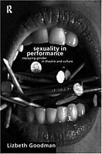 Sexuality in Performance (Paperback, 1st)