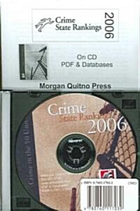 Crime State Rankings 2006 With Databases (CD-ROM, Booklet)
