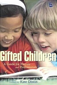 [중고] Gifted Children : A Guide for Parents and Professionals (Paperback)