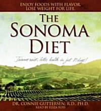 The Sonoma Diet (Audio CD, 1st, Abridged)