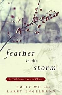 Feather in the Storm (Hardcover)