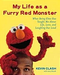 My Life As a Furry Red Monster (Hardcover)