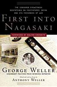 First into Nagasaki (Hardcover)