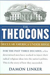 The Theocons (Hardcover)