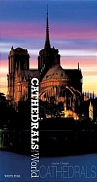 Cathedrals of the World (Hardcover)