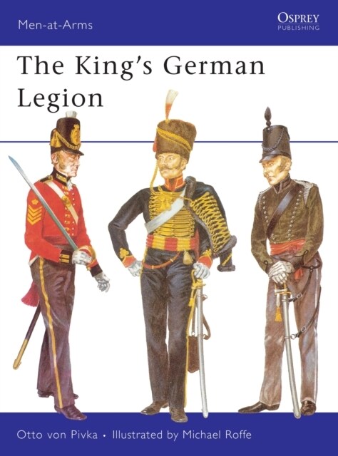 The King’s German Legion (Paperback)
