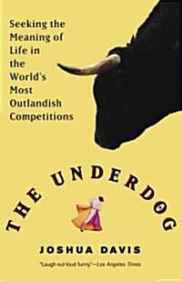 The Underdog (Paperback, Reprint)