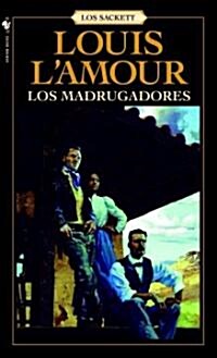Los Madrugadores: Una Novela (Mass Market Paperback)