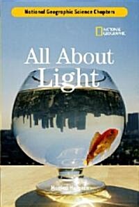 Science Chapters: All about Light (Library Binding)