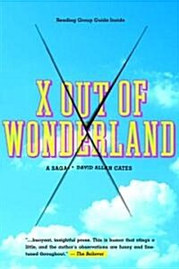 X Out of Wonderland (Paperback)