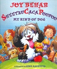 Sheetzucacapoopoo : My kind of dog