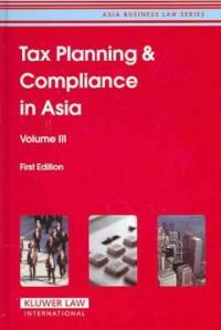 Tax planning & compliance in Asia 1st ed