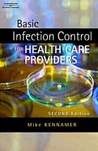 Basic Infection Control for Healthcare Providers (Paperback, 2)