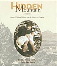 Hidden on the Mountain (Hardcover)